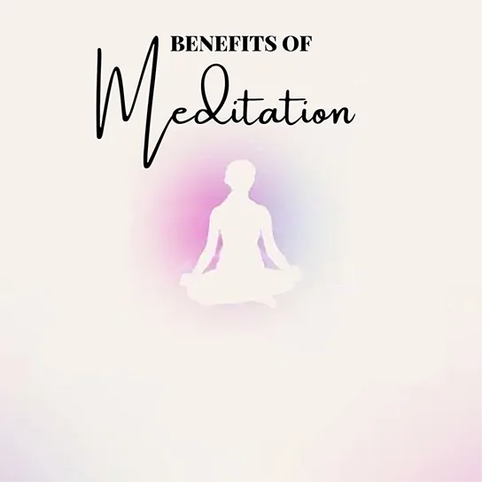 Benefits of meditation